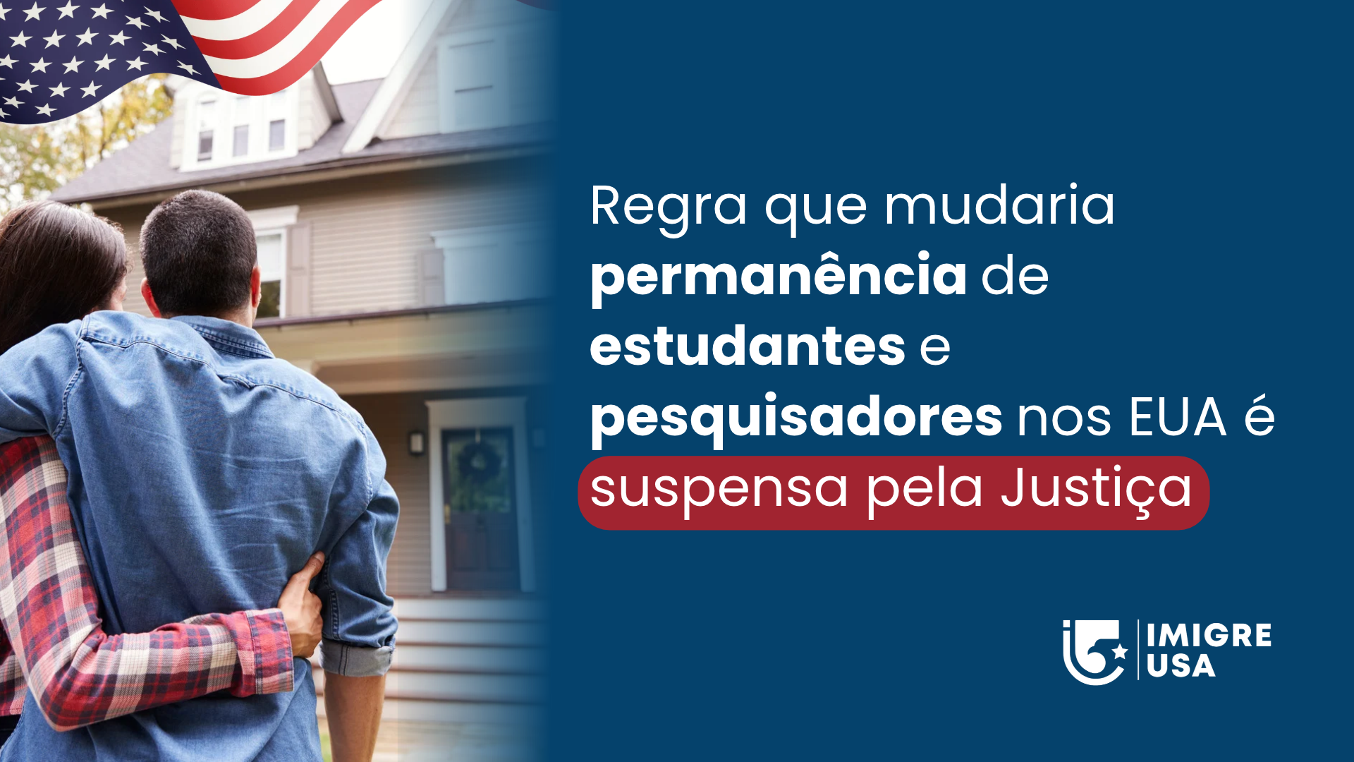 Regra que mudaria permanência de estudantes e pesquisadores nos EUA é suspensa pela Justiça